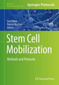 Stem Cell Mobilization : Methods and Protocols (Methods in Molecular Biology) （2019）