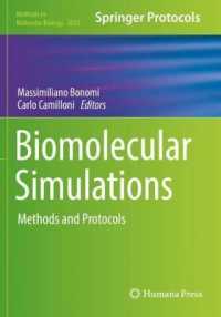Biomolecular Simulations : Methods and Protocols (Methods in Molecular Biology)