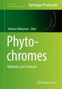Phytochromes : Methods and Protocols (Methods in Molecular Biology)