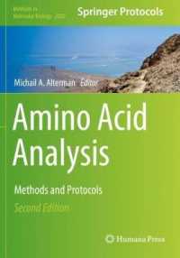 Amino Acid Analysis : Methods and Protocols (Methods in Molecular Biology) （2ND）