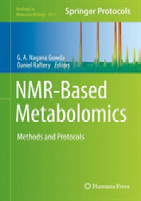 NMR-Based Metabolomics : Methods and Protocols (Methods in Molecular Biology)
