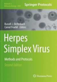 Herpes Simplex Virus : Methods and Protocols (Methods in Molecular Biology) （2ND）