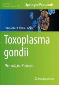Toxoplasma gondii : Methods and Protocols (Methods in Molecular Biology)