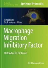Macrophage Migration Inhibitory Factor : Methods and Protocols (Methods in Molecular Biology) （2020）