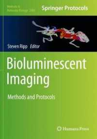 Bioluminescent Imaging : Methods and Protocols (Methods in Molecular Biology) （2020）