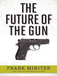 The Future of the Gun (6-Volume Set) （Unabridged）