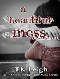 A Beautiful Mess (8-Volume Set) (Beautiful Mess) （Unabridged）