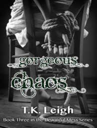 Gorgeous Chaos (9-Volume Set) (Beautiful Mess) （Unabridged）