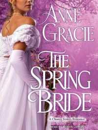 The Spring Bride (10-Volume Set) (Chance Sisters Romance) （Unabridged）