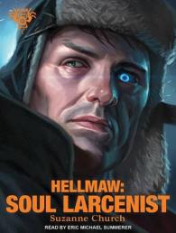 Soul Larcenist (Hellmaw) （Unabridged）