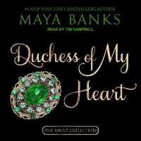 Duchess of My Heart (7-Volume Set) (The Vault Collection) （Unabridged）