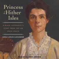 Princess of the Hither Isles : A Black Suffragists Story from the Jim Crow South （MP3 UNA）