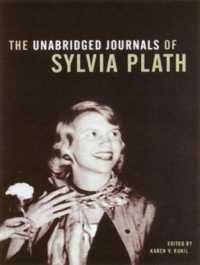 The Unabridged Journals of Sylvia Plath (26-Volume Set) （Unabridged）