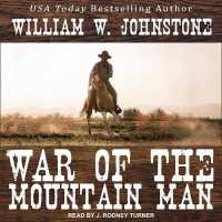 War of the Mountain Man (Mountain Man) （MP3 UNA）