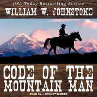Code of the Mountain Man (Mountain Man) （MP3 UNA）
