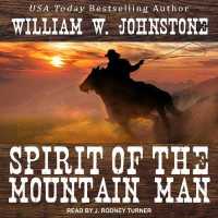 Spirit of the Mountain Man (Mountain Man) （MP3 UNA）