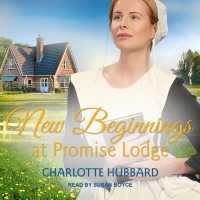 New Beginnings at Promise Lodge (Promise Lodge) （MP3 UNA）