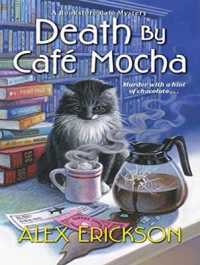 Death by Cafe Mocha (6-Volume Set) (A Bookstore Cafe Mystery) （Unabridged）