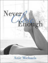 Never Close Enough (Never) （MP3 UNA）