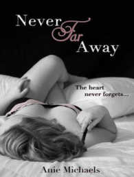 Never Far Away (Never) （MP3 UNA）