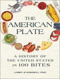The American Plate : A Culinary History in 100 Bites （MP3 UNA）
