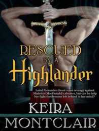 Rescued by a Highlander (Clan Grant) （MP3 UNA）