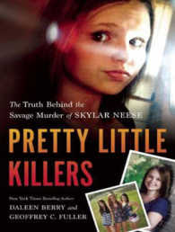 Pretty Little Killers : The Truth Behind the Savage Murder of Skylar Neese （MP3 UNA）