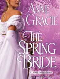 The Spring Bride (Chance Sisters Romance) （MP3 UNA）