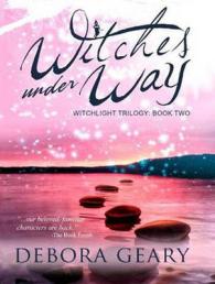 Witches under Way (Witchlight Trilogy) （MP3 UNA）