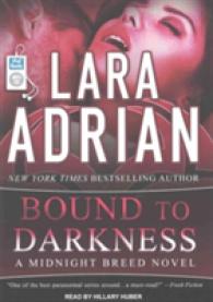 Bound to Darkness (Midnight Breed) （MP3 UNA）