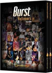 Burst Believers I and II : Bundled Set