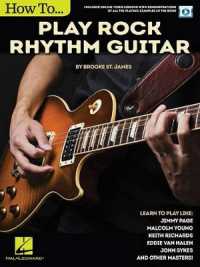 How to Play Rock Rhythm Guitar : Book with Online Video Lessons