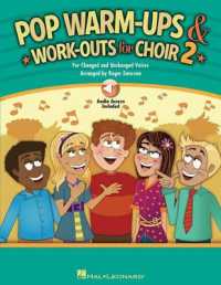 Pop Warm-Ups and Work-Outs for Choir, Vol. 2 : For Changed and Unchanged Voices