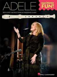 Adele - Recorder Fun! : With Easy Instructions & Fingering Chart