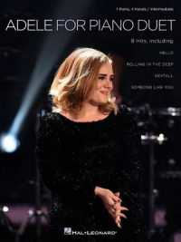 Adele for Piano Duet : 1 Piano, 4 Hands / Intermediate Level