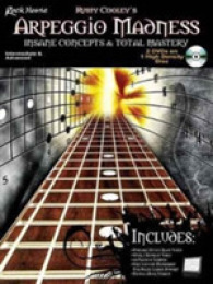Rusty Cooley's Arpeggio Madness : Insane Concepts & Total Mastery (Rock House Method) （PAP/DVD）