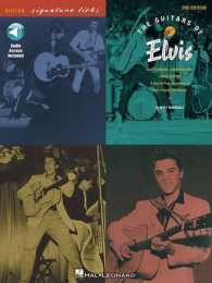 The Guitars of Elvis - 2nd Edition : Guitar Signature Licks Series （2ND）