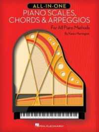 All-in-One Piano Scales, Chords & Arpeggios : For All Piano Methods