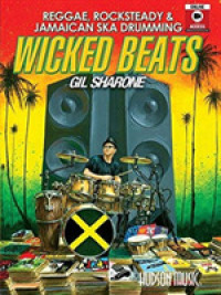 Wicked Beats : Reggae, Rocksteady & Jamaican Ska Drumming （PAP/PSC）