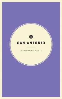 Wildsam Field Guides: San Antonio (American City Guide Series)