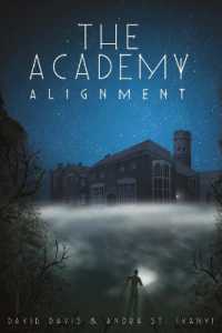 The Academy : Alignment (The Academy)