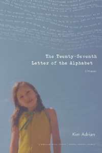 The Twenty-Seventh Letter of the Alphabet : A Memoir (American Lives)