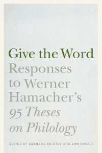 Give the Word : Responses to Werner Hamacher's '95 Theses on Philology' (Stages)