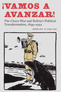 ¡Vamos a Avanzar! : The Chaco War and Bolivia's Political Transformation, 1899-1952