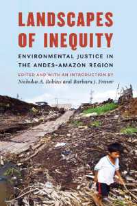 Landscapes of Inequity : Environmental Justice in the Andes-Amazon Region