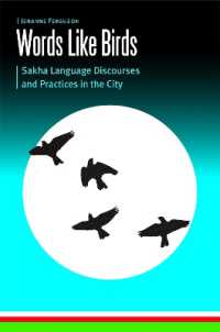 Words Like Birds : Sakha Language Discourses and Practices in the City (Borderlands and Transcultural Studies)