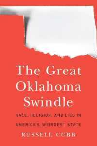The Great Oklahoma Swindle : Race, Religion, and Lies in America's Weirdest State