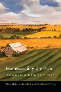 Homesteading the Plains : Toward a New History