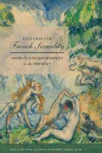 Histories of French Sexuality : From the Enlightenment to the Present