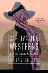 Captivating Westerns : The Middle East in the American West (Postwestern Horizons)